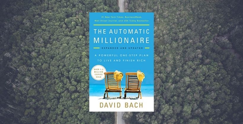 The Automatic Millionaire - Student Financial Literacy
