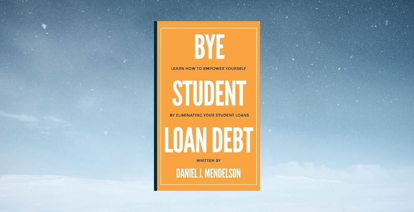 Learn How to Empower Yourself by Eliminating Your Student Loans- Student Financial Literacy