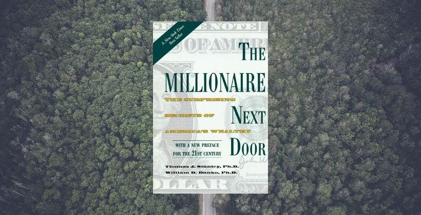 The Millionaire Next Door- Student Financial Literacy