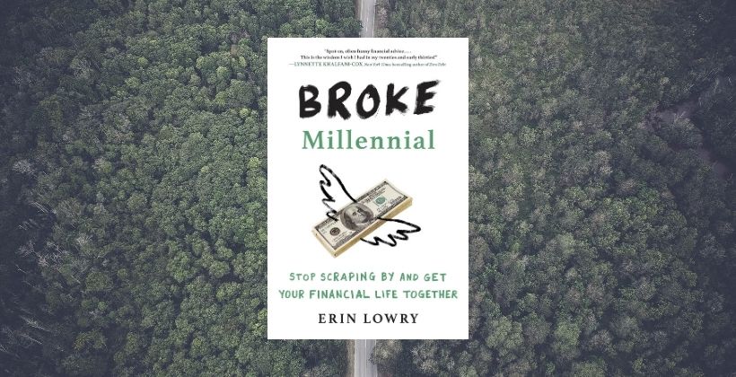 Broke Millennial- Student Financial Literacy
