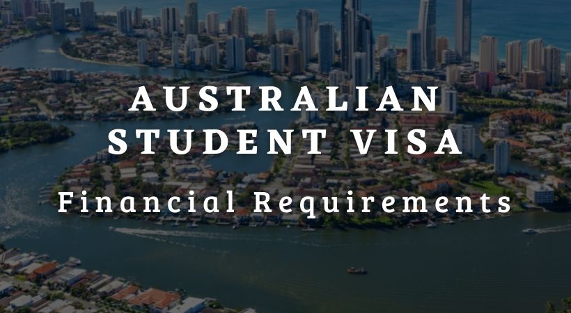Australian Student Visa Financial Requirements